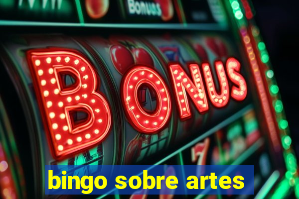 bingo sobre artes